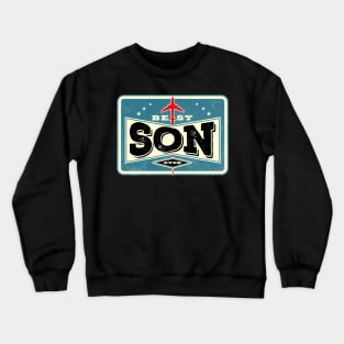 Best Son Ever Crewneck Sweatshirt